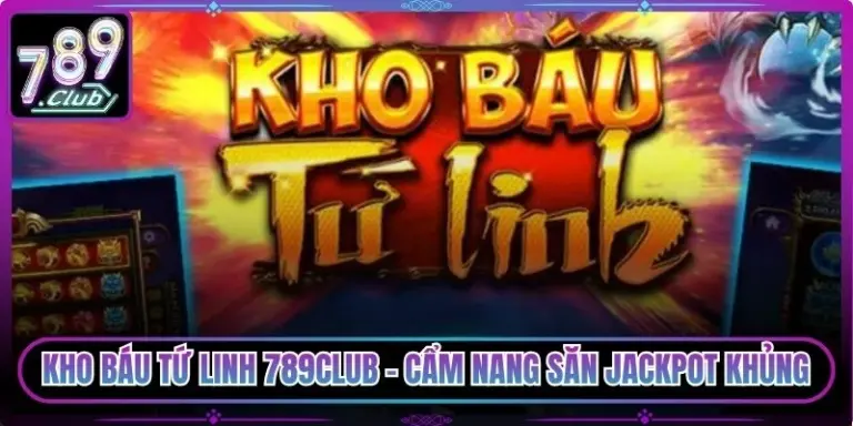 Kho Báu Tứ Linh 789club